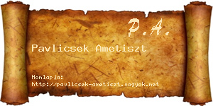 Pavlicsek Ametiszt névjegykártya